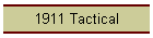 1911 Tactical