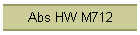 Abs HW M712