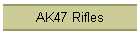 AK47 Rifles