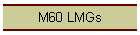 M60 LMGs