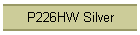 P226HW Silver