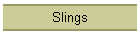 Slings